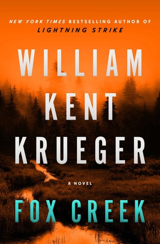 Fox Creek (19) (Cork O'Connor Mystery Series)