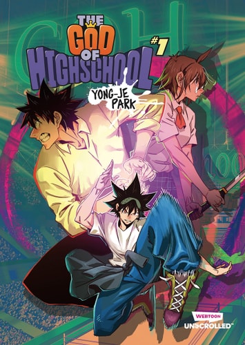 The God Of High School Volume One: A Webtoon Unscrolled Graphic Novel (God Of High School, 1)