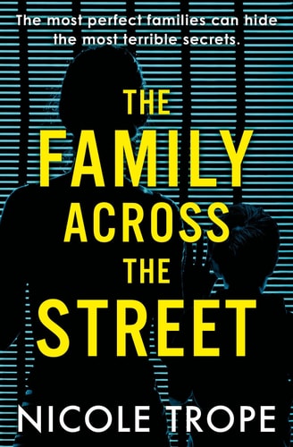 The Family Across The Street
