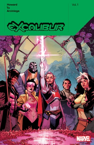 Excalibur By Tini Howard Vol. 1