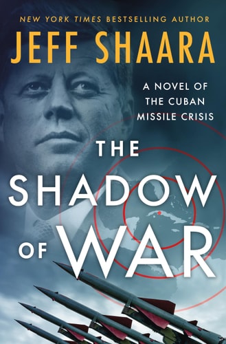 The Shadow Of War Of The Cuban Missile Crisis