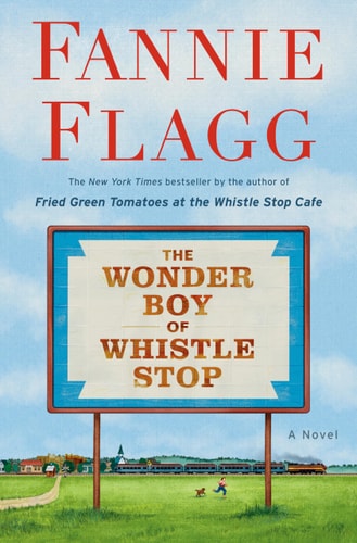 The Wonder Boy Of Whistle Stop
