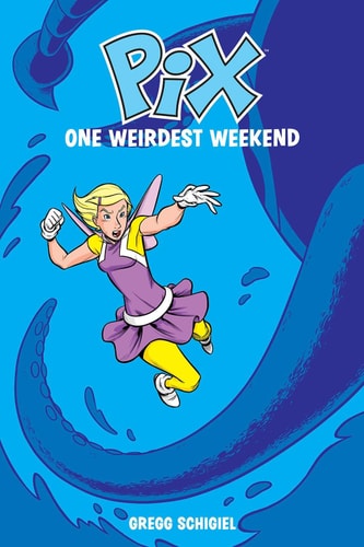 Pix Volume 1: One Weirdest Weekend