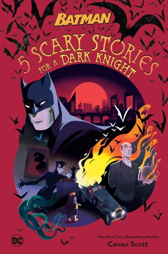 5 Scary Stories For A Dark Knight #1 (Dc Batman)