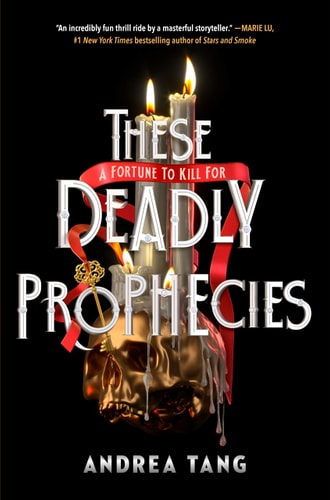 These Deadly Prophecies