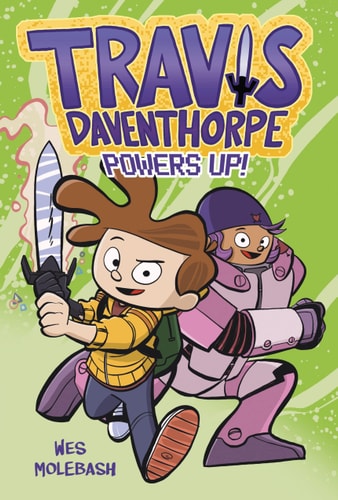 Travis Daventhorpe Powers Up! (Travis Daventhorpe For The Win!, 2)