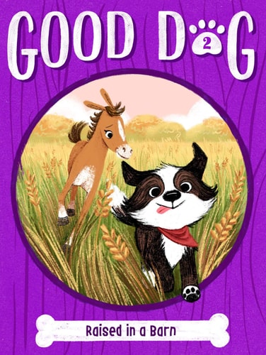 Raised In A Barn (2) (Good Dog)