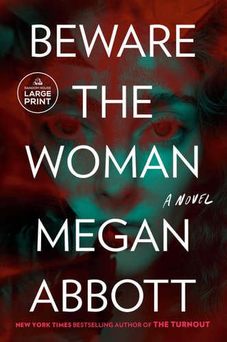 Beware The Woman (Random House Large Print)
