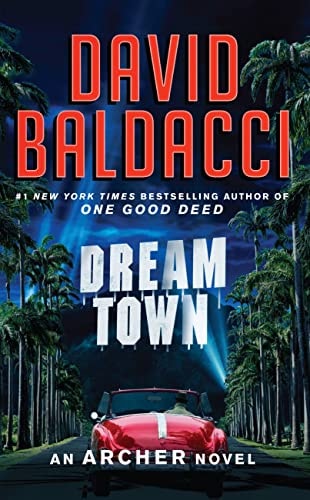Dream Town (An Archer Novel, 3)