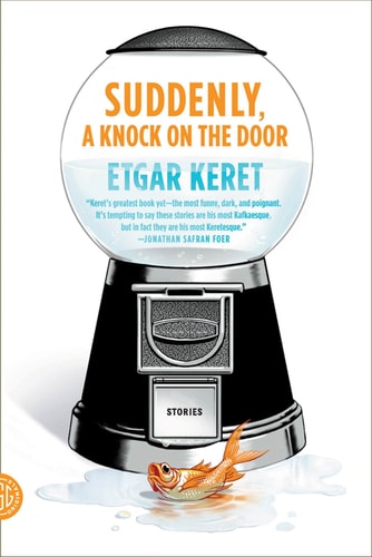 Suddenly, A Knock On The Door: Stories